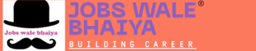 Jobs Wale Bhaiya