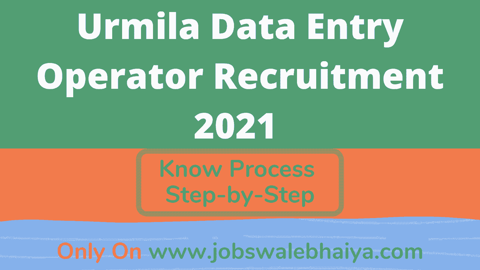 Urmila Data Entry Operator Recruitment 2021 