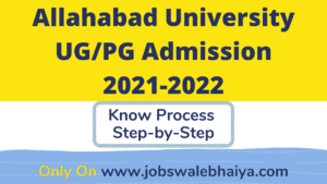 Allahabad University UG/PG Admission 2021