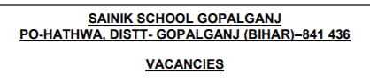 Bihar Sainik School Vacancy 2021 | Bihar Sainik School Gopalganj Vacancy 2021