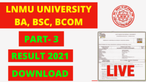 LNMU BA Part 3 Result 2022 Lalit Narayan Mithila University 3rd Year Result 2022