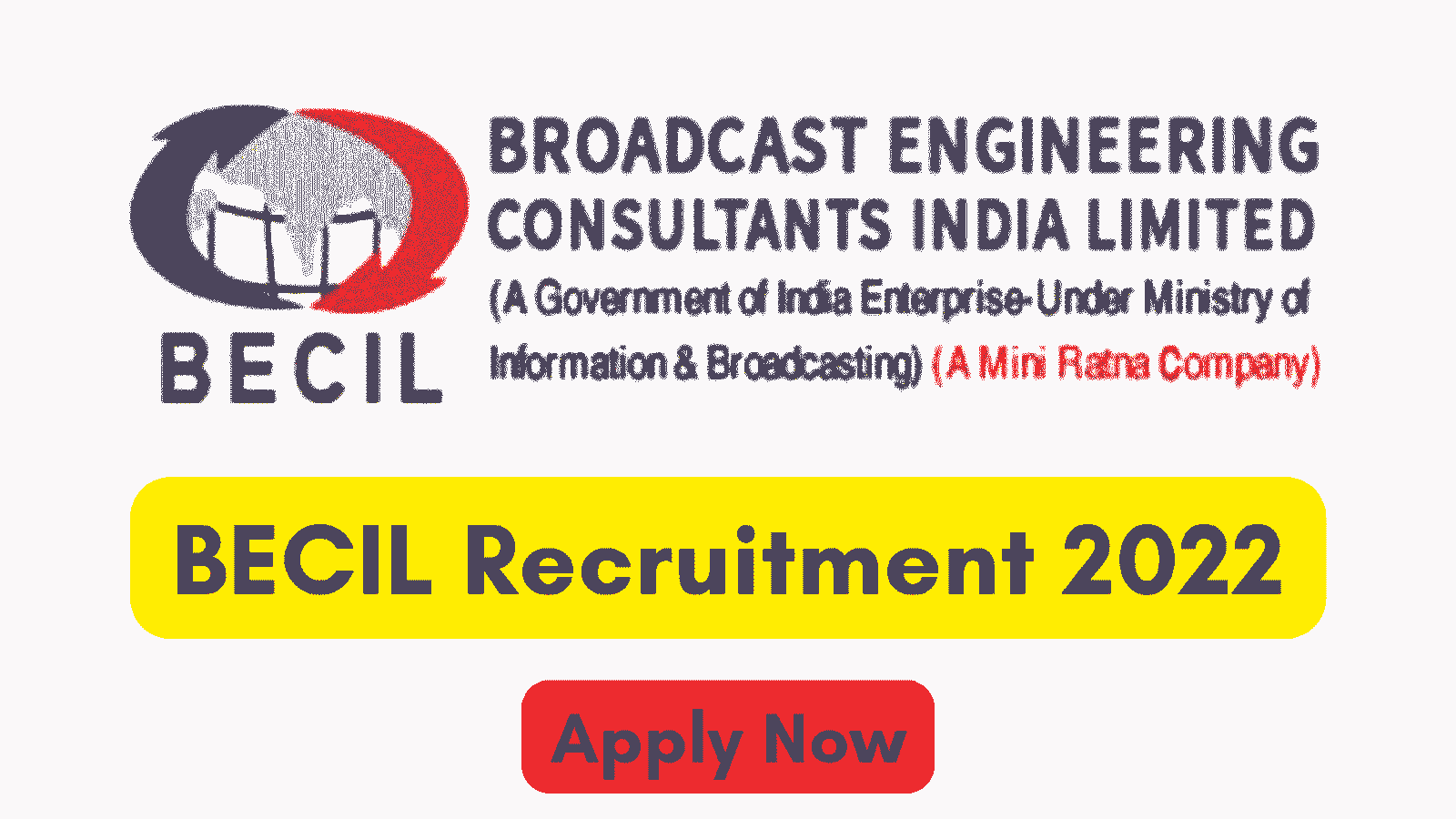 BECIL Recruitment 2022