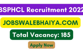 BSPHCL Recruitment 2022 - BSPHCL Various Vacancies Online Form 2022
