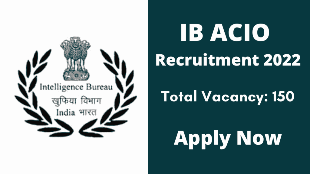 IB ACIO Recruitment 2022