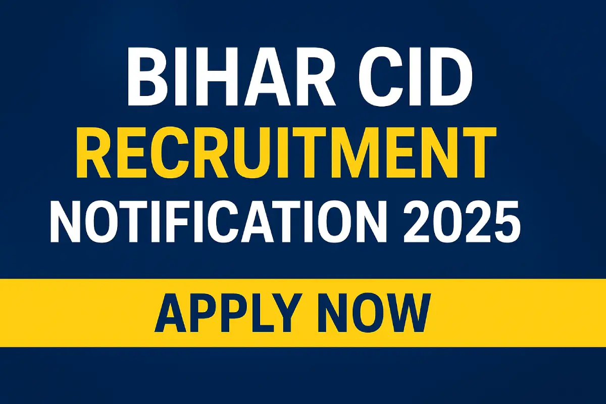 Bihar CID Recruitment 2025