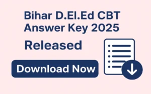 Bihar D.El.Ed CBT Answer Key 2025