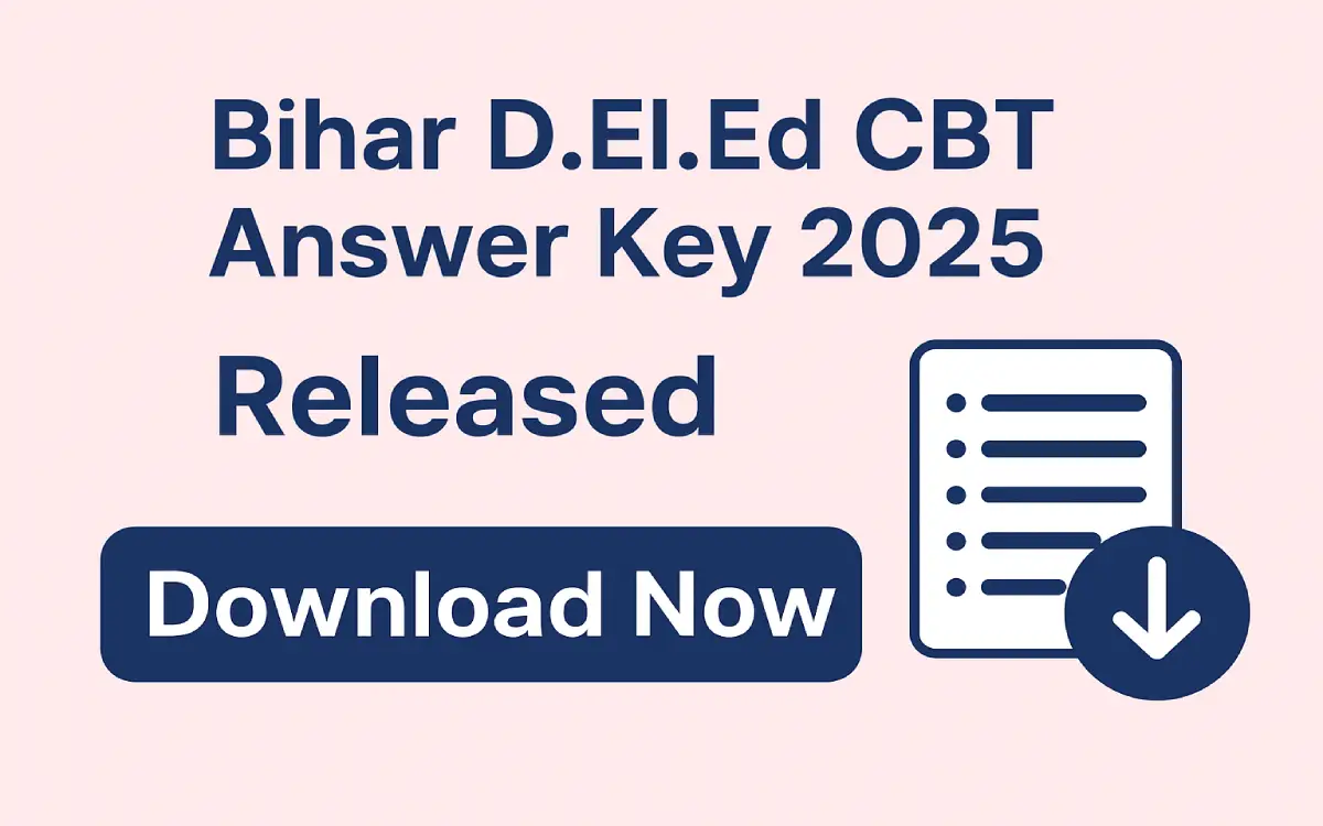 Bihar D.El.Ed CBT Answer Key 2025